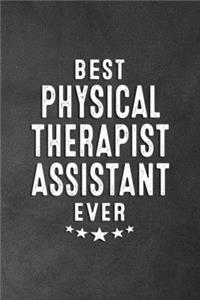Best Physical Therapist Assistant Ever