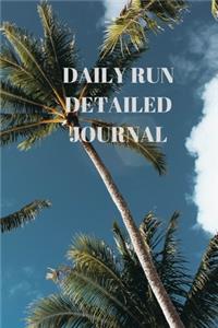 Daily Run Detailed Journal
