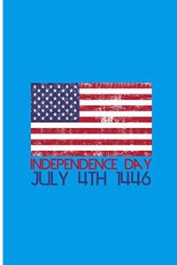 Independence Day July 4th 1446