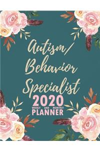 Autism/Behavior Specialist 2020 Weekly and Monthly Planner