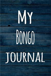 My Bongo Journal