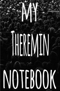 My Theremin Notebook