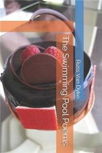 The Swimming Pool Poems