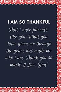 I Am So Thankful