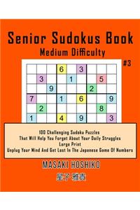 Senior Sudokus Book Medium Difficulty #3