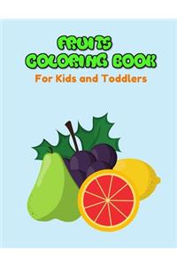 Fruits Coloring Book For Kids And Toddlers