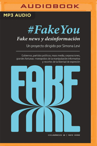 Fakeyou (Narración En Castellano) (Spanish Edition)