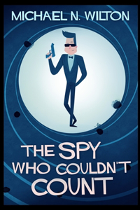 The Spy Who Couldn't Count