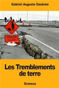 Les Tremblements de terre