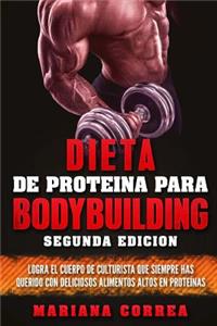 DIETA De PROTEINA PARA BODYBUILDING SEGUNDA EDICION