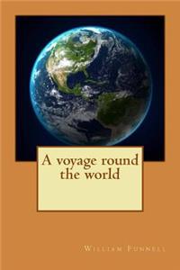 A voyage round the world