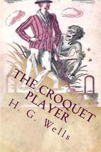 The Croquet Player