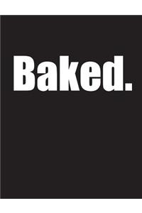 Baked