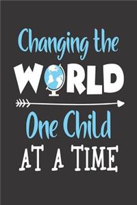 Changing the World One Child at a Time