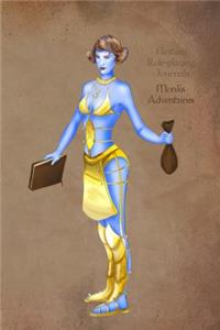 Fantasy Role-playing Journals Monk's Adventures