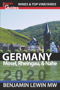 Wines of Germany: Mosel, Rheingau, & Nahe