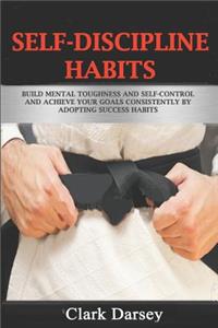 Self-Discipline Habits