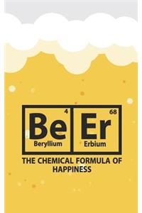 The Chemical Formula of Happiness