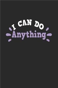 I Can Do Anything