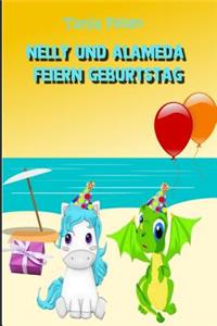 Nelly und Alameda feiern Geburtstag