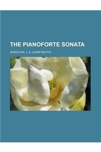 The Pianoforte Sonata