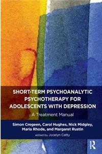 Short-term Psychoanalytic Psychotherapy for Adolescents with Depression