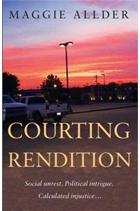 Courting Rendition