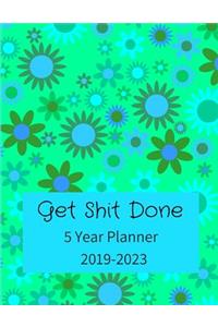 2019-2023 Get Shit Done