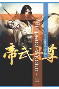 Emperor Wudun - 11