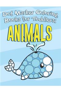 Dot Marker Coloring Books for Toddlers