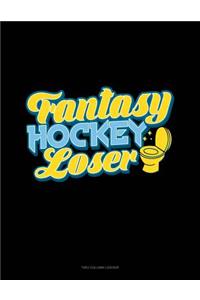 Fantasy Hockey Loser