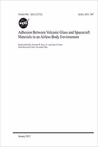 Adhesion Between Volcanic Glass and Spacecraft Materials in an Airless Body Environment