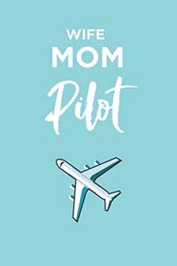 Wife Mum Pilot Composition Notebook