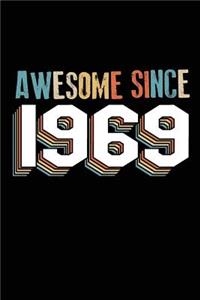 Awesome Since 1969