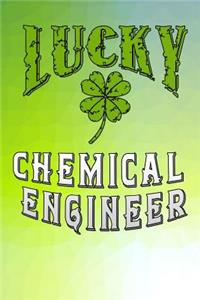 Lucky Chemical Engineer