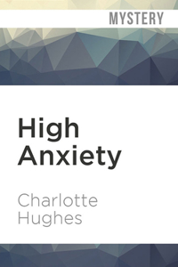 High Anxiety