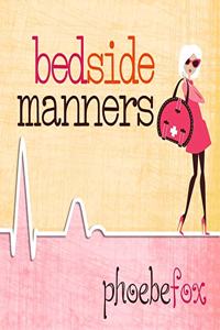Bedside Manners Lib/E