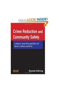 Crime Reduction and Community Safety