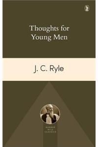 Thoughts for Young Men