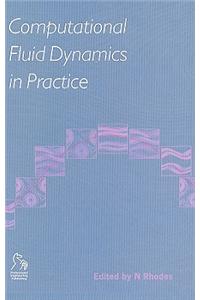 Computational Fluid Dynamics in Practice