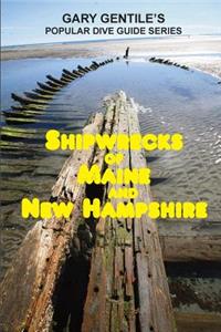 Shipwrecks of Maine and New Hampshire