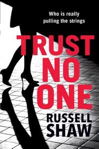 Trust No One