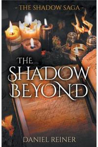 The Shadow Beyond