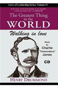 The Greatest Thing in the World