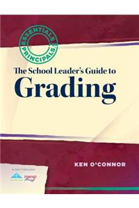 School Leader's Guide to Grading
