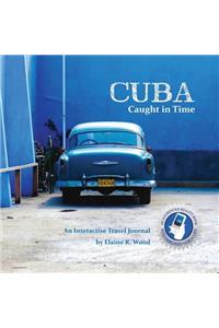 Cuba Caught In Time