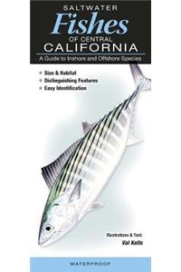 Saltwater Fishes of Central California