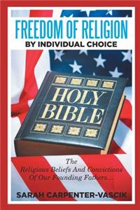 Freedom of Religion by Individual Choice