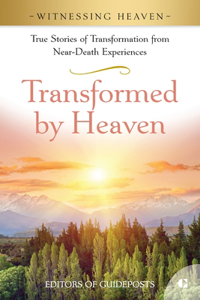Transformed by Heaven