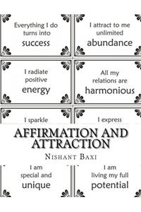 Affirmation and Attraction